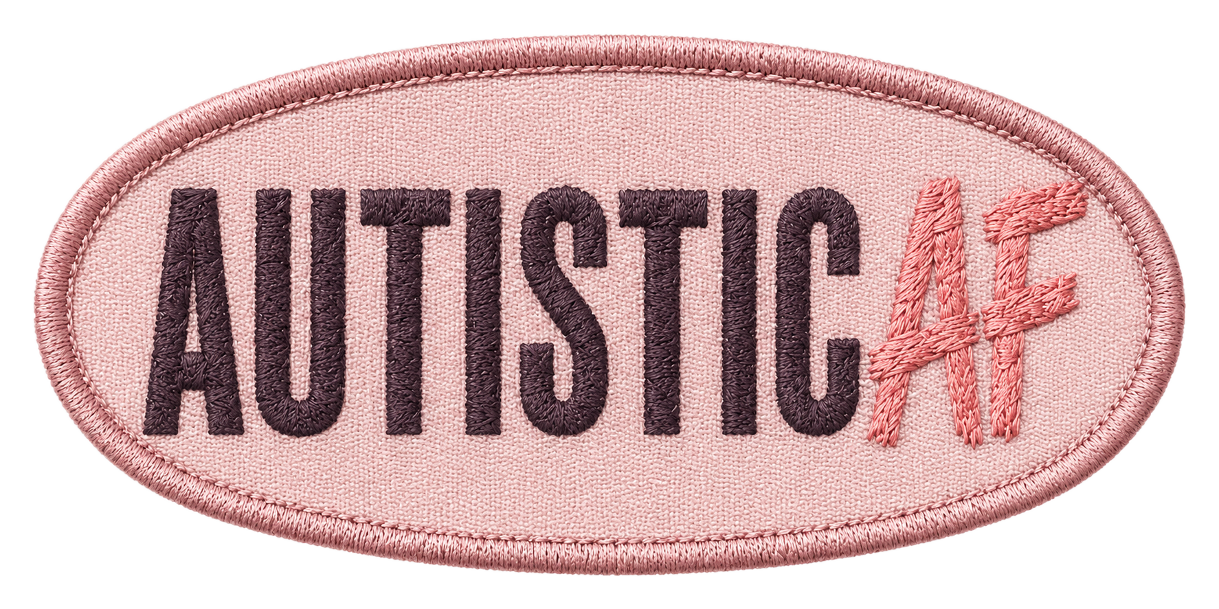 Autistic AF