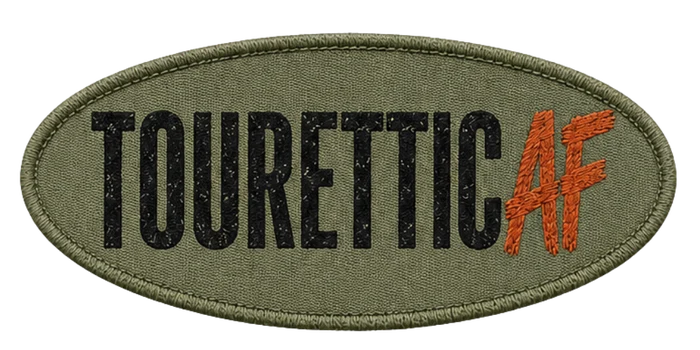 Tourettic AF