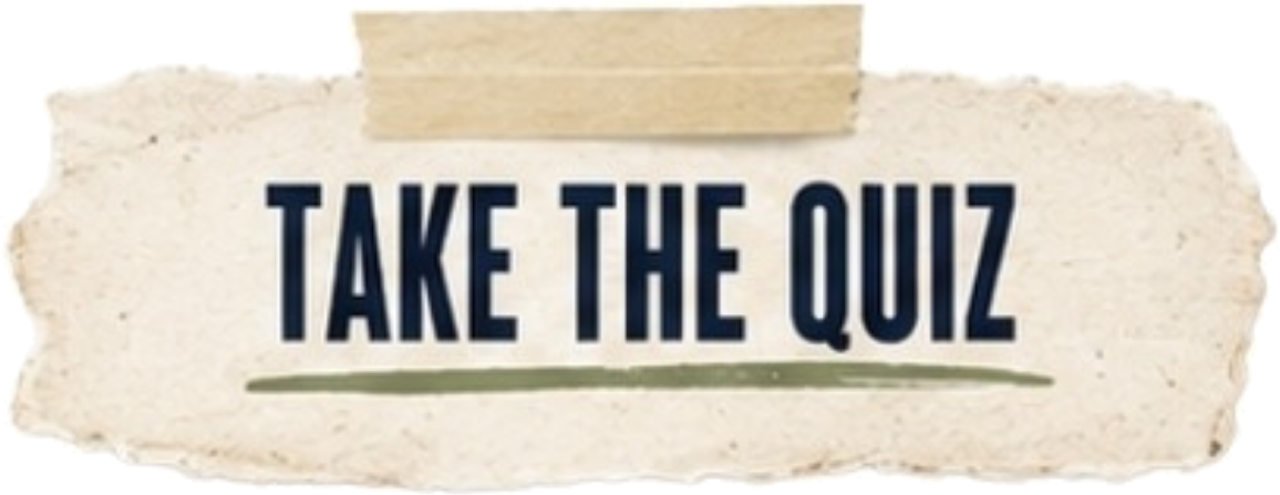 Take the Quiz